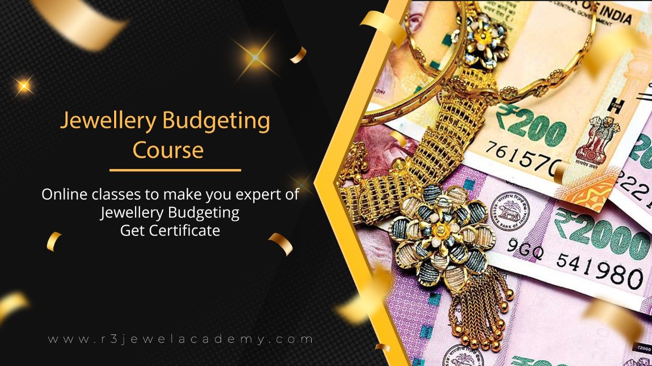 Jewellry Budgeting Online Classroom Training